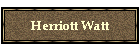 Herriott Watt